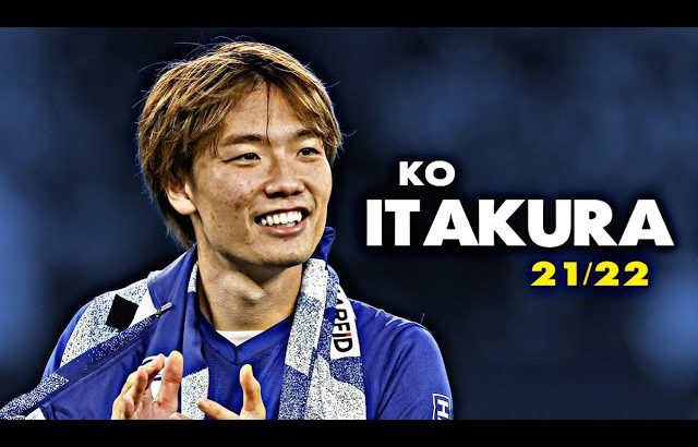 Ko Itakura(板倉滉) ● Amazing Defensive Skills ● 2021/22｜HD