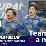 Team Cam vol.4｜ペルー代表戦の舞台裏｜KIRIN CHALLENGE CUP 2023＠Osaka– Jun 2023