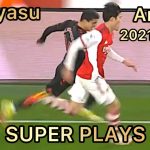 冨安健洋 スーパープレー集 アーセナル2021〜2024  Takehiro Tomiyasu Arsenal 2021〜2024 Super plays