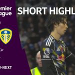 【ショートハイライト｜ブライトン v リーズ】プレミアリーグ25/26 第10節